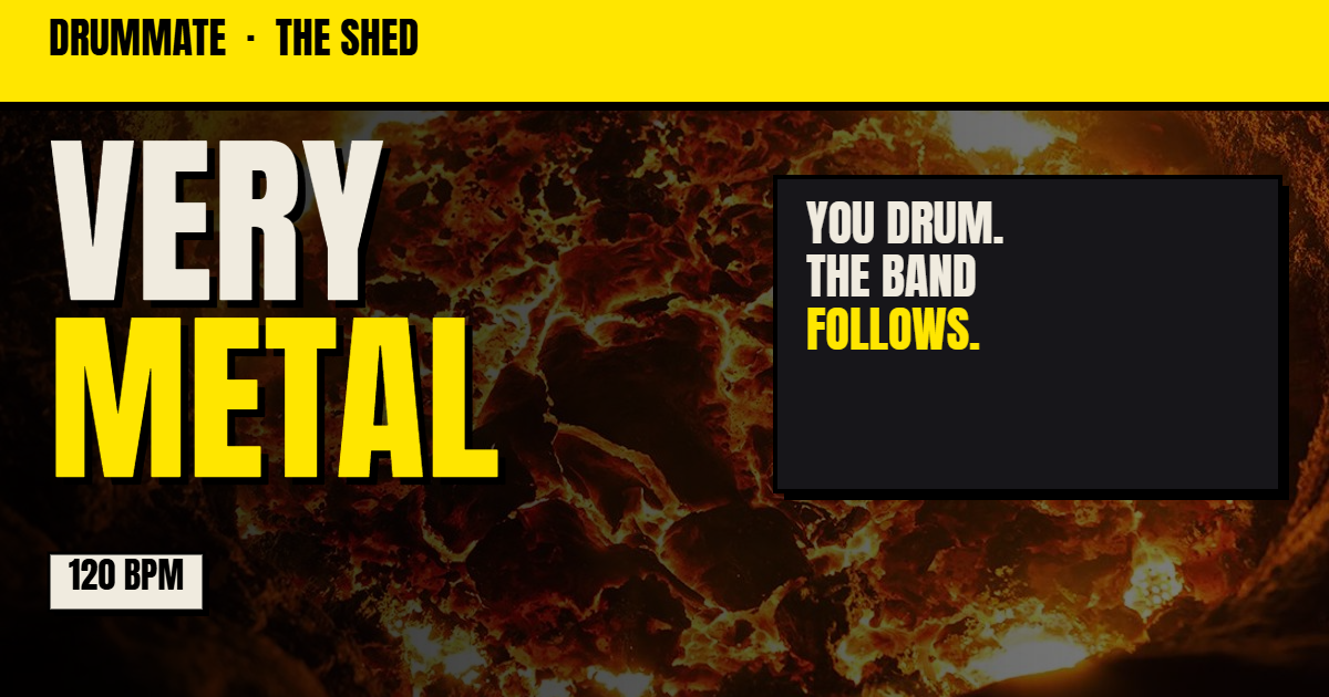 VERY METAL